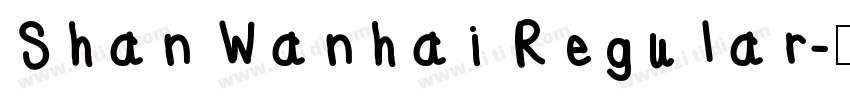 Shan Wanhai Regular字体转换